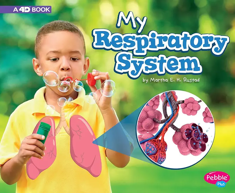 My Respiratory System: A 4D Book