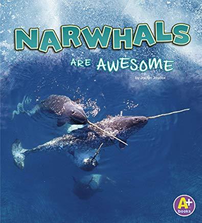 Narwhals Are Awesome