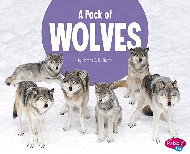 A Pack of Wolves