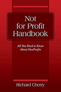 Not for Profit Handbook: All You Need to Know About Nonprofits