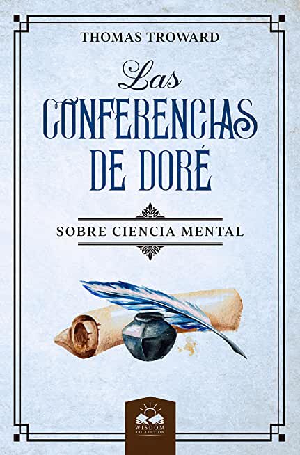 Las Conferencias de Dore: sobre Ciencia Mental