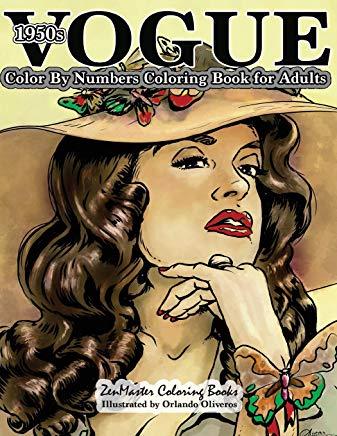 1950s Vogue Color By Numbers Coloring Book for Adults: An Adult Color By Numbers Coloring Book of 50s Fashion, Style, and Scenes