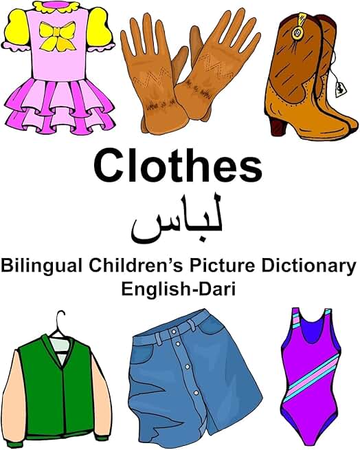 English-Dari Clothes Bilingual Children's Picture Dictionary