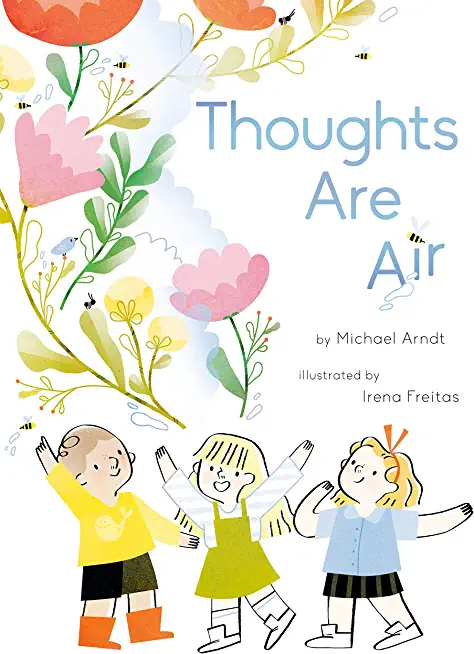 Thoughts Are Air