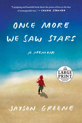 Once More We Saw Stars: A Memoir