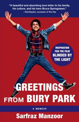 Greetings from Bury Park (Blinded by the Light Movie Tie-In)