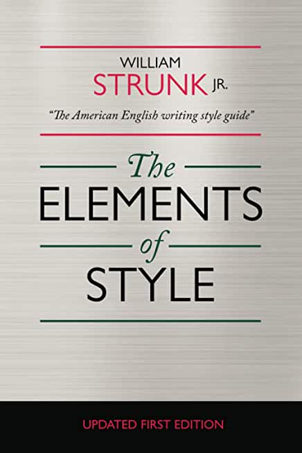 The Elements of Style: Annotated Edition