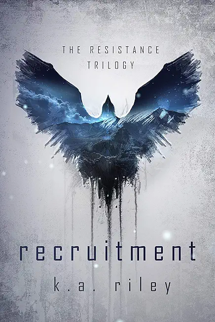 Recruitment: The Resistance Trilogy