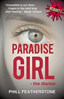 Paradise Girl: the diary