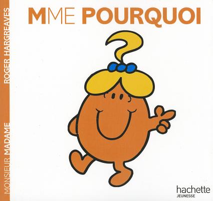 Madame Pourquoi