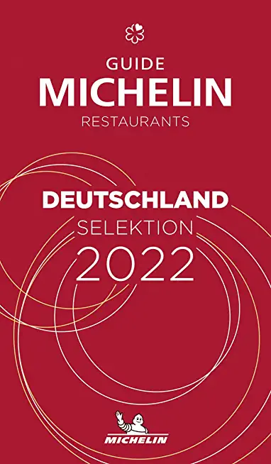 The Michelin Guide Deutschland (Germany) 2022: Restaurants & Hotels