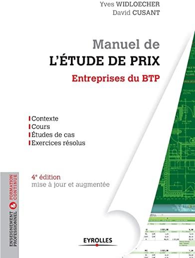 Manuel de l'ÃƒÂ©tude de prix - Entreprises du BTP