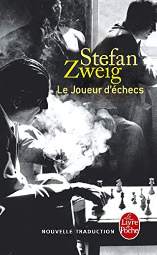 Le Joueur d'Ãƒâ€°checs (Nouvelle Traduction)