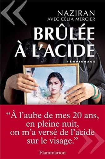 Brulee A L'Acide