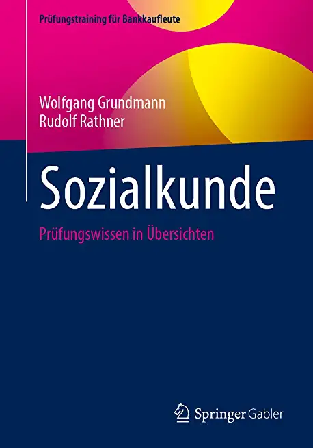 Sozialkunde: PrÃƒÂ¼fungswissen in ÃƒÅ“bersichten