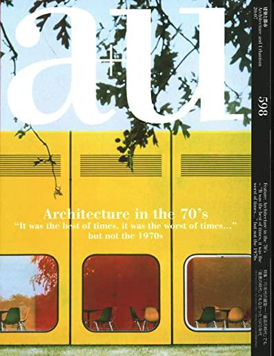 A+u 20:07, 598: Architecture in the 70's - 