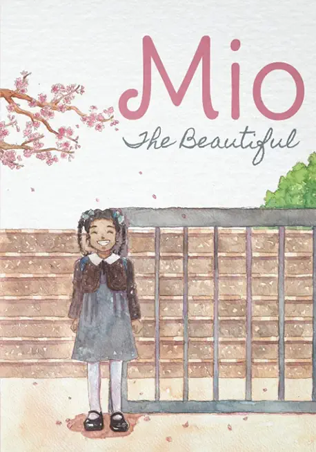 Mio The Beautiful - Hardcover