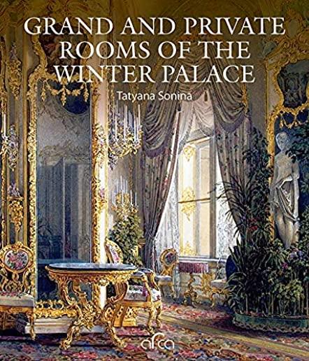 Grand and Private Rooms of the Winter Palace