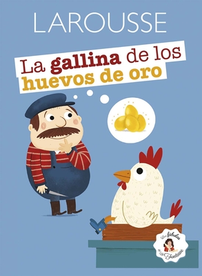 La Gallina de Los Huevos de Oro