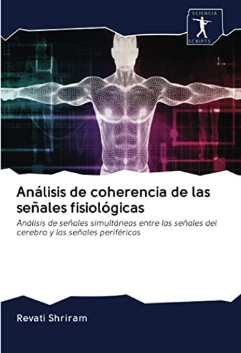 AnÃƒÂ¡lisis de coherencia de las seÃƒÂ±ales fisiolÃƒÂ³gicas