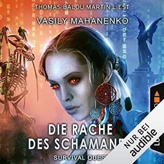 Survival Quest: Die Rache des Schamanen: Roman (Survival Quest-Serie 6)