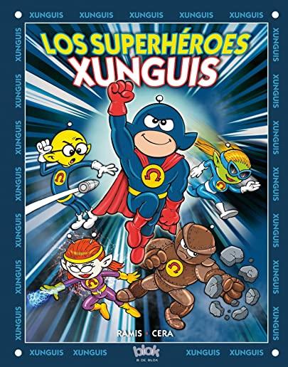 Los SuperhÃƒÂ©roes Xunguis / Xunguis Superheroes