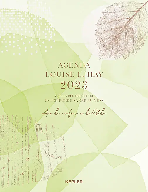 Agenda Louise Hay 2023. AÃƒÂ±o de Confiar En La Vida