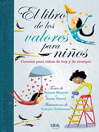 El Libro de Los Valores Para NiÃƒÂ±os / The Book of Values for Children