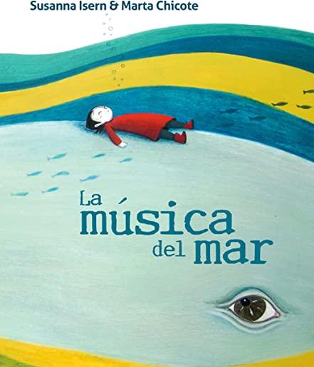 La MÃƒÂºsica del Mar (the Music of the Sea)