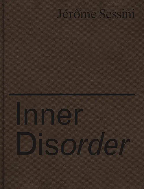 JÃƒÂ©rÃƒÂ´me Sessini: Inner Disorder: Ukraine 2014-2017