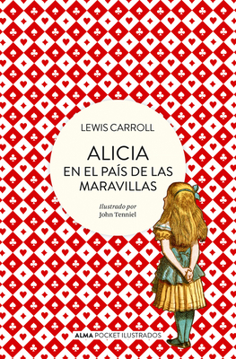 Alicia En El PaÃƒÂ­s de Las Maravillas