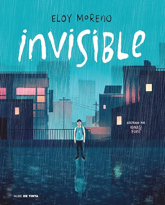 Invisible (EdiciÃƒÂ³n Ilustrada) / Invisible (Illustrated Edition)