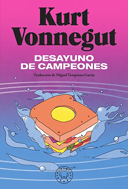 Desayuno de Campeones / Breakfast of Champions: A Novel