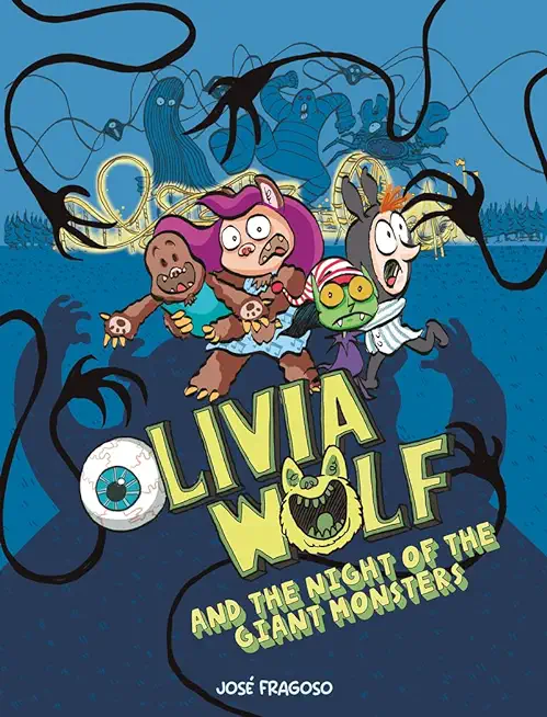 Olivia Wolf and the Night of the Giant Monsters