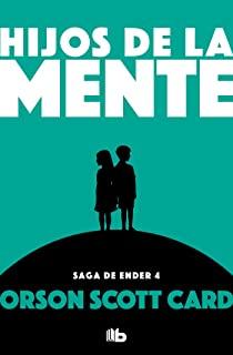 Hijos de la Mente / Children of the Mind