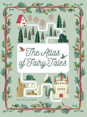 The Atlas of Fairy Tales