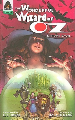 The Wonderful Wizard of Oz: The Graphic Novel