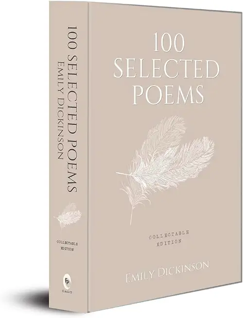 100 Selected Poems: Emily Dickinson