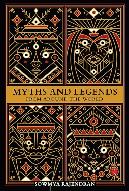 Myths and Legends from Around the World