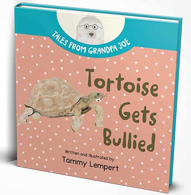 Tortoise Gets Bullied: A Social Emotional Learning SEL Feelings Book for Kids 4-8