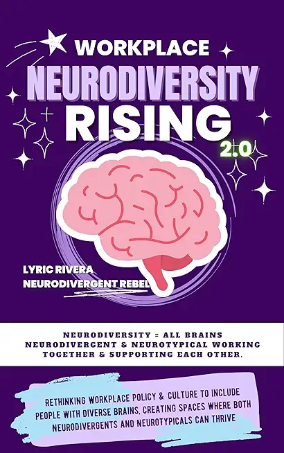 Workplace NeuroDiversity Rising