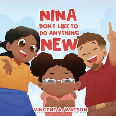 Nina Don't Like To Do Anything New