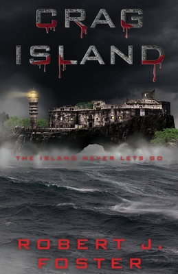 Crag Island: A Horror Novella