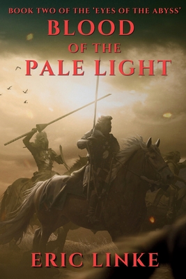 Blood of the Pale Light