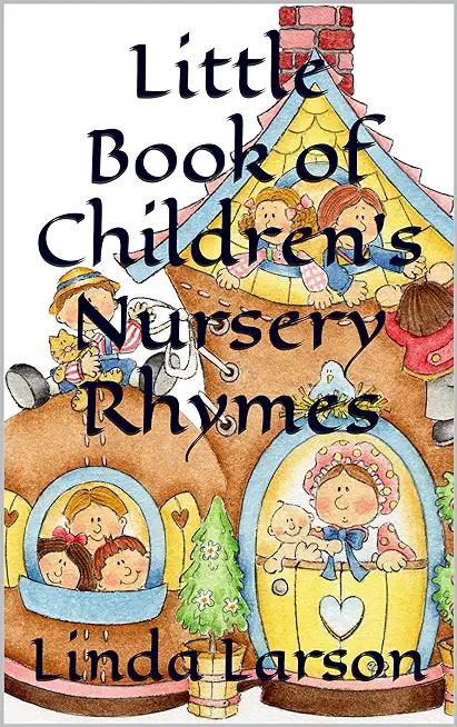 Little Book of Children's Nursery Rhymes