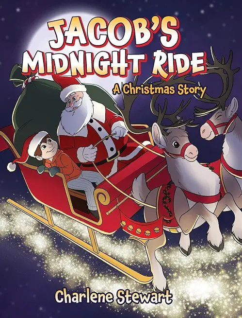 Jacob's Midnight Ride: A Christmas Story