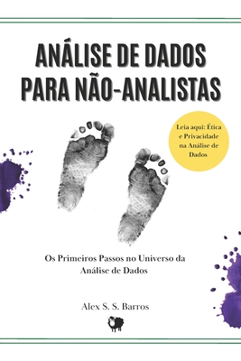 AnÃ¡lise de Dados para NÃ£o-Analistas: Os Primeiros Passos no Universo da AnÃ¡lise de Dados