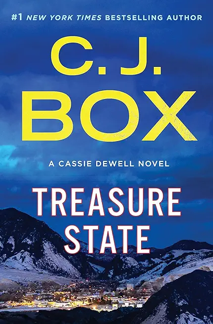 Treasure State: A Cassie Dewell Novel