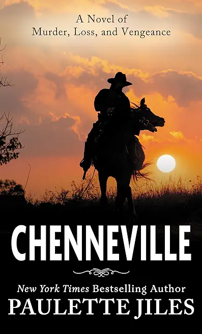 Chenneville: A Novel of Murder, Loss, and Vengeance