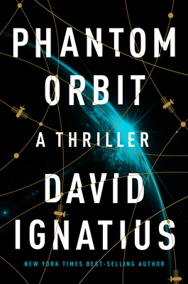 Phantom Orbit: A Thriller